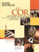 Bourgue: Le Cor: Vol 1: French Horn Method