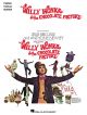 Willy Wonka And The Chocolate Factory: Selections: Piano Vocal Guitar