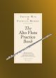 Alto Flute: Practice Book