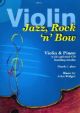 Jazz Rock And Bow - Violin - Grade 1 Plus