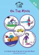 On The Move: Songbook Age 4-7: Book & Cd