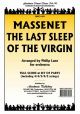 Orch: Massenet: The Last Sleep Of The Virgin: Orch: Sc and Pts