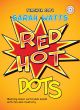 Red Hot Dots: Teachers Copy: Ks1 and 2: Book & CD