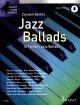Jazz Ballads Piano: Book & Audio (Schott)