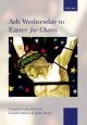 Ash Wednesday To Easter For Choirs: Vocal SATB Spiral Bound  (OUP)