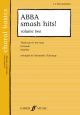 Abba Smash Hits: Vol 2: Vocal: Sa Men & Piano   (Choral Basics)