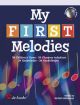 My First Melodies: Clarinet: Book & CD
