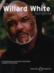 Willard White Songbook - Gospel - Vocal and Piano