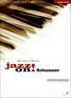 Jazz On Schumann Piano - Book & Cd  (uwe Korn)