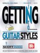 Getting Into Guitar Styles: Guitar: Bk&cd