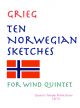 Ten Norwegian Sketches: Wind Quintet Score and Parts