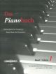 Das Pianobuch: Piano Music For Discoverers