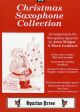 Christmas Saxophone Collection: Saxophone Quartet SATB Or AATB: Sc&pts
