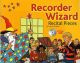 Recorder Wizard: Reperotire Book : Pupils Book