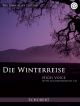 Winter Journey The (Die Winterreise): High Voice: Vocal (John Alley Edition)