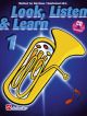 Look Listen & Learn 1 Euphonium & Baritone Bass Clef: Book & Cd (sparke)