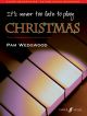 Its Never Too Late To Play Christmas: Piano (wedgewood)
