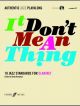 Authentic Jazz Playalong: It Don't Mean A Thing: Clarinet: Book & CD