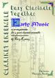 Easy Clarinets Together: Early Music  4 Bb Parts