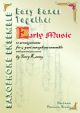 Easy Saxes Together: Early Music: 10 Pieces For 4 Part Ensemble (Alto and Tenor)