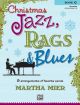 Christmas Jazz Rags & Blues Book 2 Piano (mier)