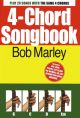 4 Chord Songbook: Bob Marley