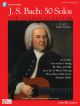 Bach: 50 Solos: Classical Guitar: Book & cd  (Philips)