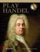 Play Handel: Saxophone: Book & CD