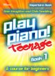 Play Piano Teenage: Book 1 Repertoire  (Haughton & Tambling)