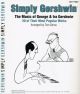 Simply Gershwin: 20 Popular Works: Easy Piano