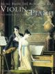 Music From The Romantic Era: First Recital Pieces For Violin And Piano