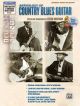 Anthology Of Country Blues: Stefan Grossman's Early Masters Of American Blues Guitar: Book