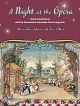 A Night At The Opera: Stories Of Great Operas With Piano Arrangements