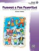 Famous and Fun Familiar Favorites Book 4: 16 Arrangements For Piano