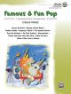 Famous and Fun Pop Book 5: 11 Arrangements For Piano