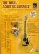 The Total Acoustic Guitarist: Book & CD