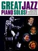 Great Jazz Piano Solos: Book 2: 21 Jazz Classics