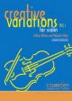 Creative Variations Vol.1 Violin Book & CD (wilson)
