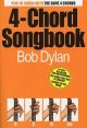 4 Chord Songbook: Bob Dylan