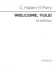 Parry: Welcome Yule: Satb: Vocal