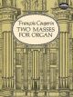 Two Masses For Organ: Organ