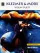 Klezmer And More: Violin Duets (igudesman)
