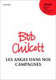 Chilcott: Les Anges Dans Nos Campagnes (angels From The Realms Of Glory): Satb(OUP)