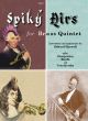 Spiky Hits For Brass Quintet