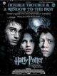 Harry Potter and The Prisoner Of Azkaban: Double Trouble and A Window To The Past: Flute