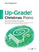 Up-Grade Christmas Piano Grade 1-2 (wedgwood)
