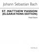 St Matthew Passion: Vocal Score Archive Copy  (Novello)