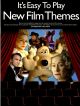 Its Easy To Play New Film Themes: Easy Piano