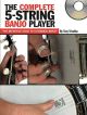 The Complete 5 String Banjo Player: Bluegrass Banjo: Book & CD