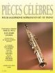 Pieces Celebres Pour Saxophone Soprano: Favourite Pieces For Soprano Saxophone  (Leduc)